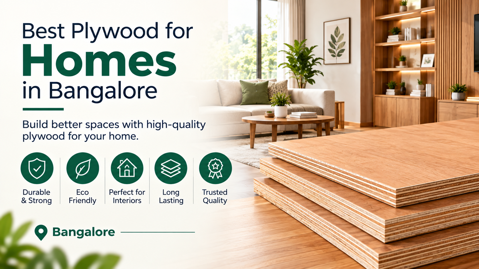 Best Plywood for Homes in Bangalore